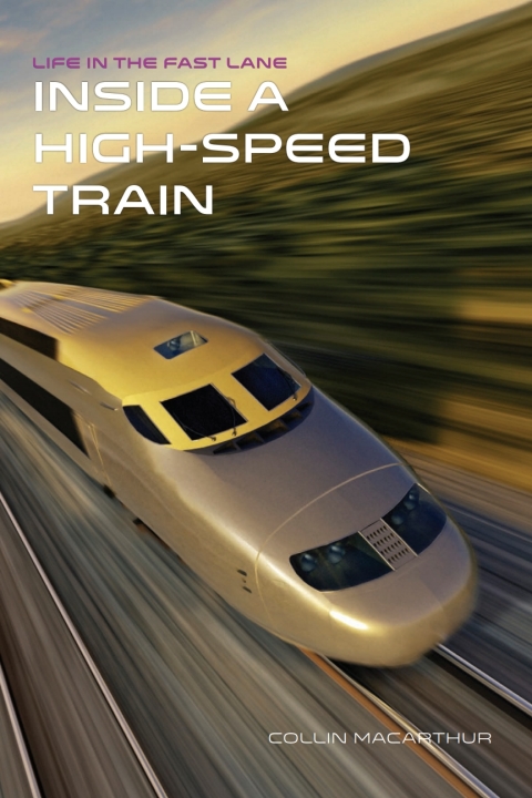 Cover image for book Inside a High-Speed Train