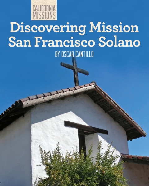 Cover image for book Discovering Mission San Francisco Solano