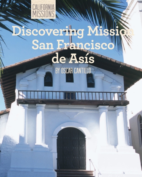 Cover image for book Discovering Mission San Francisco de Asís