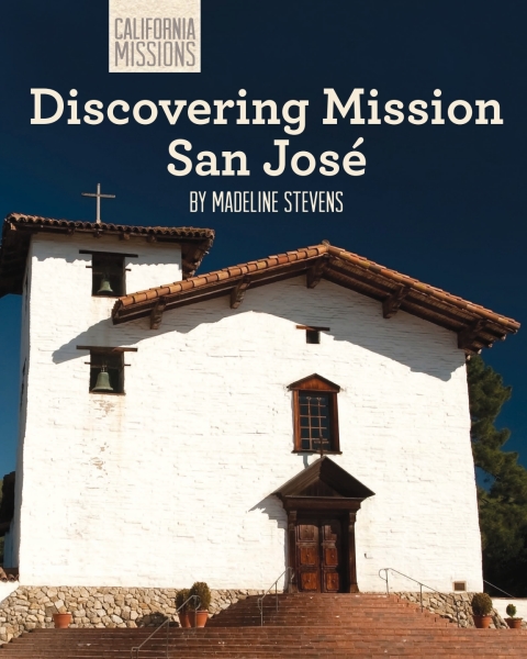 Cover image for book Discovering Mission San José