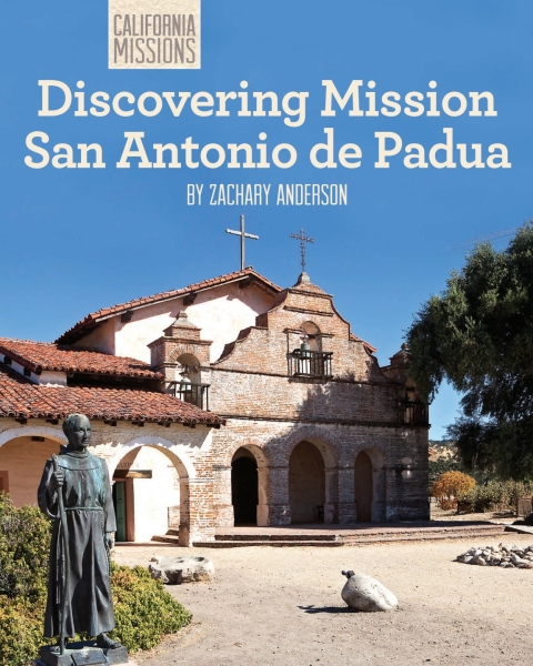Cover image for book Discovering Mission San Antonio de Padua