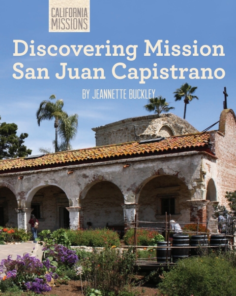 Cover image for book Discovering Mission San Juan Capistrano