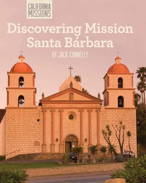 Cover image for book Discovering Mission Santa Bárbara