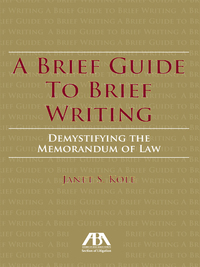 صورة الغلاف: A Brief Guide to Brief Writing 9781627223041