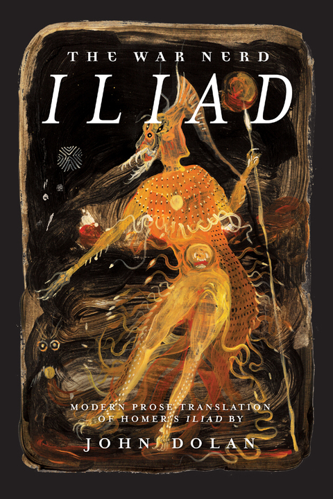 Cover image for book The War Nerd Iliad