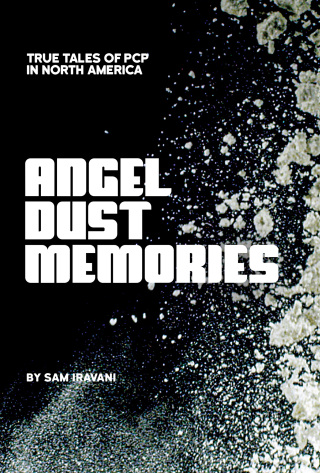 Angel Dust Memories
