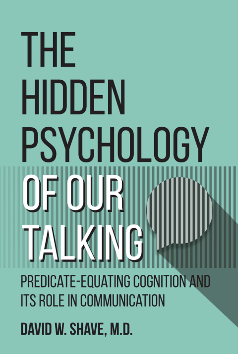 Cover image for book The Hidden Psychology of Our Talking