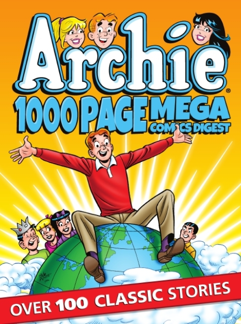 Cover image for book Archie 1000 Page Comics Mega-Digest