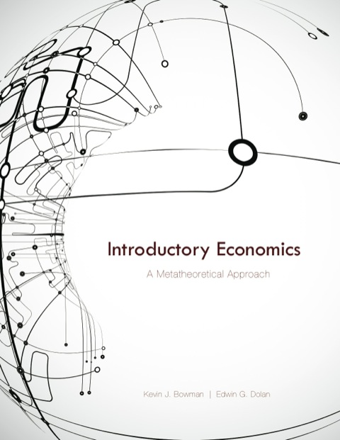 Cover image for book Introductory Economics: A Metatheoretical Approach
