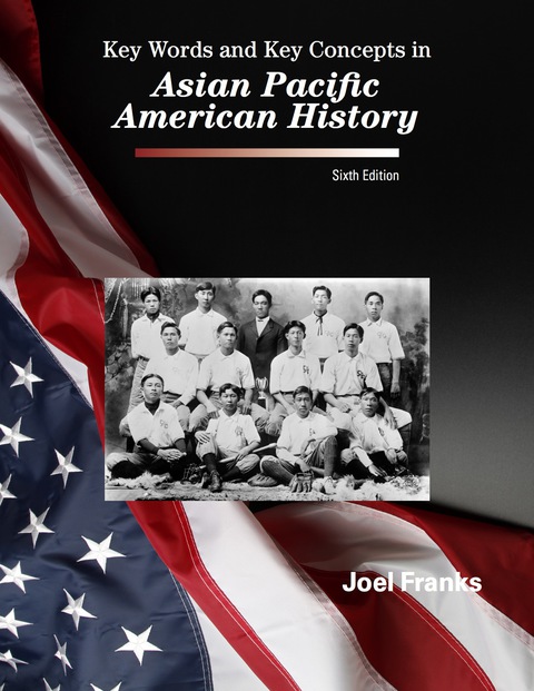 Cover image for book Key Words and Key Concepts in Asian-American History