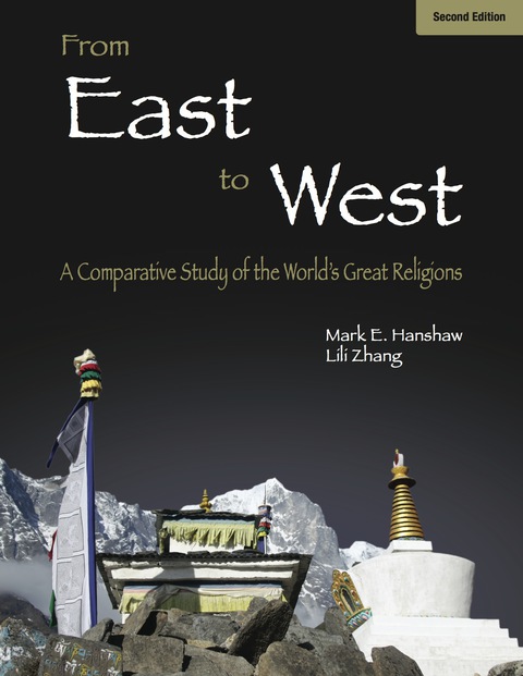 Cover image for book From East to West: A Comparative Study of the World's Great Religions