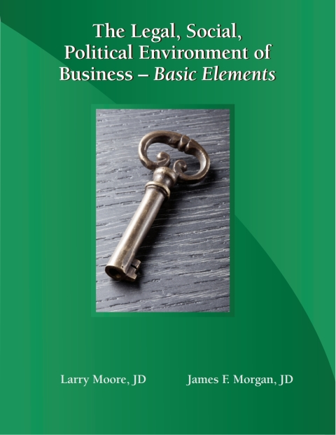 Cover image for book The Legal, Social, Political Environment of Business: Basic Elements