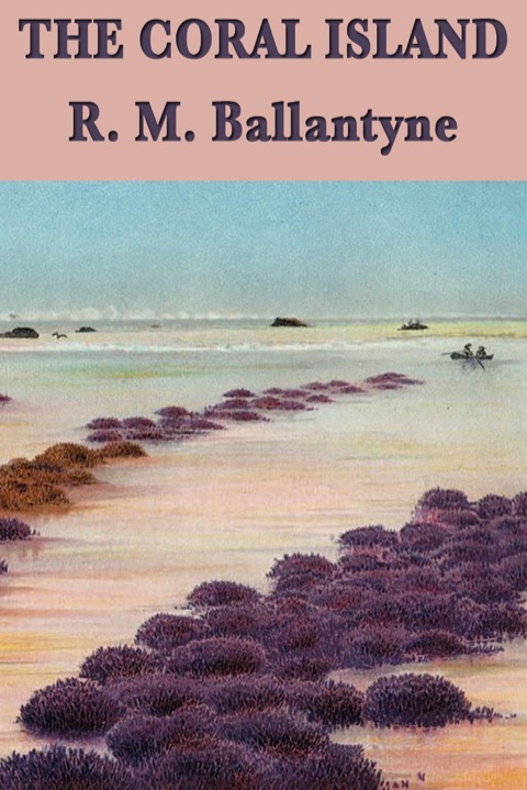 Cover image for book The Coral Island