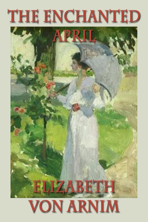 Cover image for book The Enchanted April