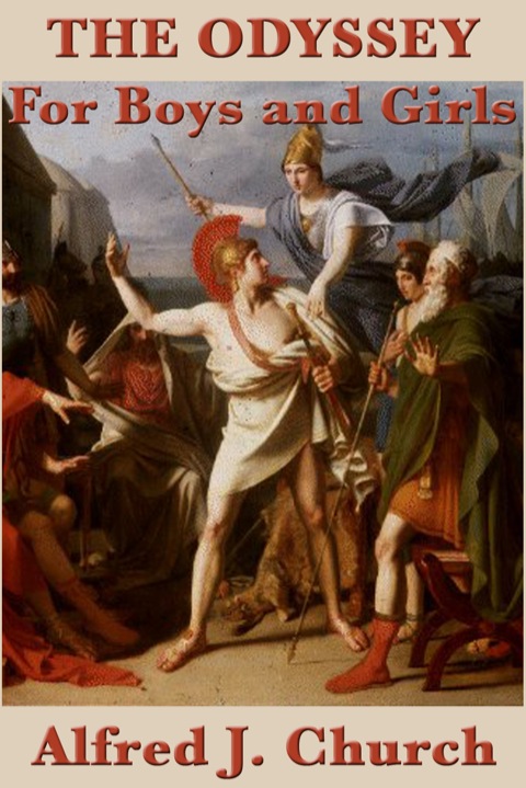 Cover image for book The Odyssey for Boys and Girls