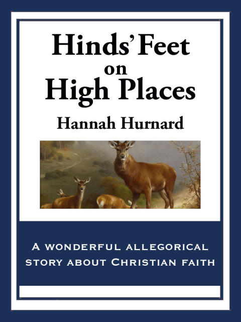 Hinds? Feet on High Places 