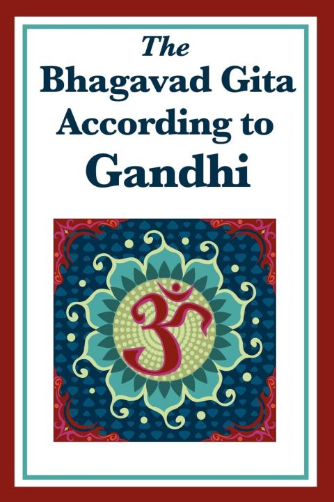 Cover image for book The Bhagavad Gita According to Gandhi