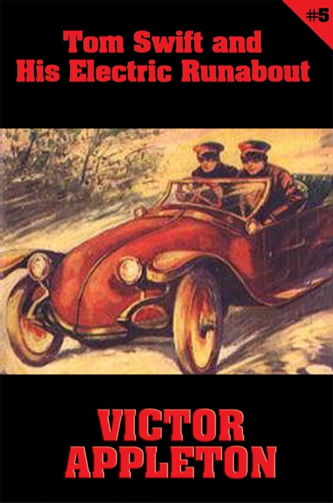Cover image for book Tom Swift #5: Tom Swift and His Electric Runabout