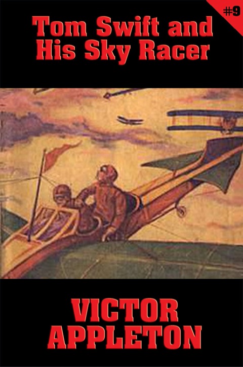 Cover image for book Tom Swift #9: Tom Swift and His Sky Racer