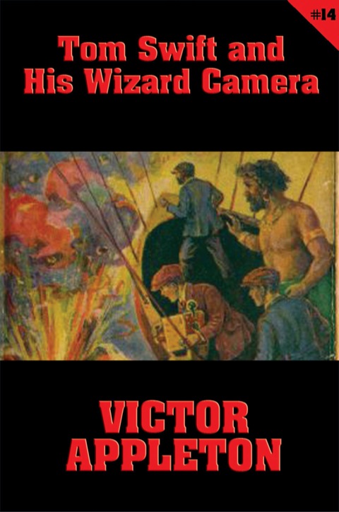Cover image for book Tom Swift #14: Tom Swift and His Wizard Camera