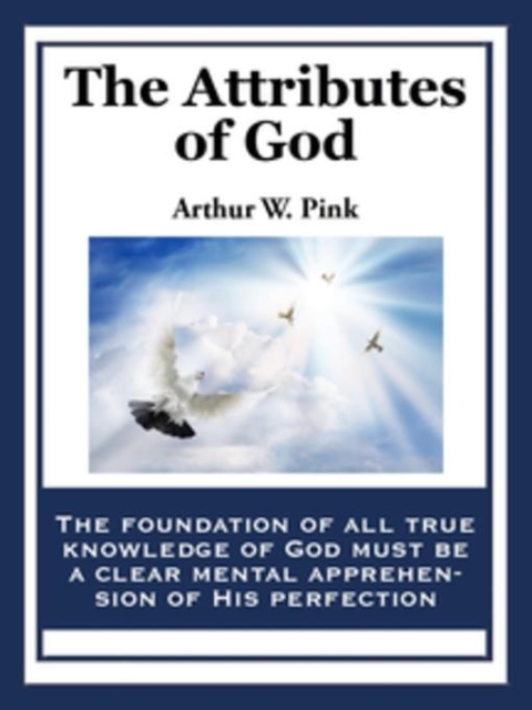 Cover image for book The Attributes of God