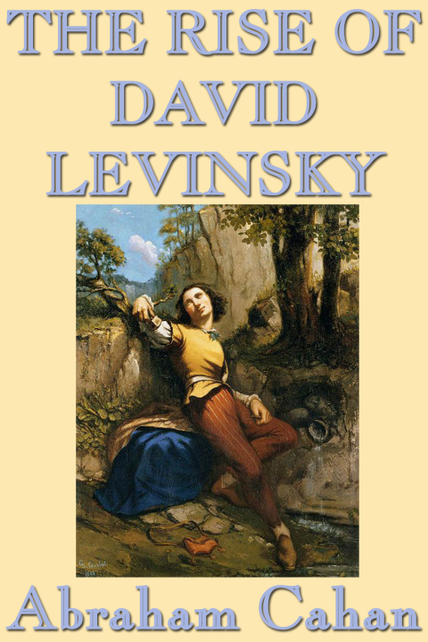 Cover image for book The Rise of David Levinsky