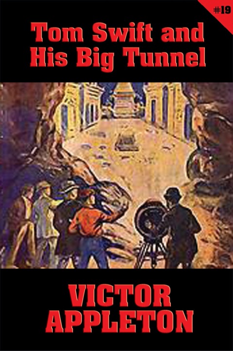 Cover image for book Tom Swift #19: Tom Swift and His Big Tunnel