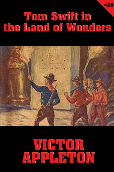 Cover image for book Tom Swift #20: Tom Swift in the Land of Wonders