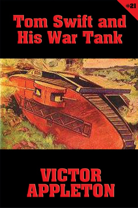 Cover image for book Tom Swift #21: Tom Swift and His War Tank