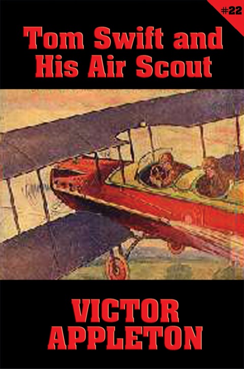 Cover image for book Tom Swift #22: Tom Swift and His Air Scout