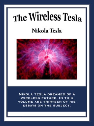 The Wireless Tesla