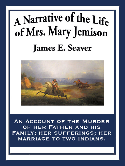 Cover image for book A Narrative of the Life of Mrs. Mary Jemison
