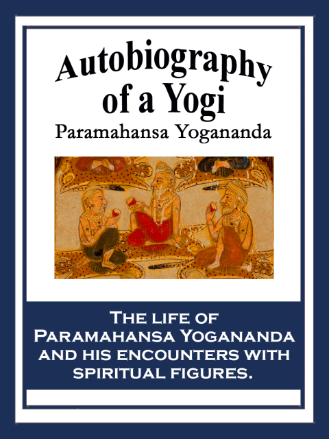 Cover image for book Autobiography of a Yogi