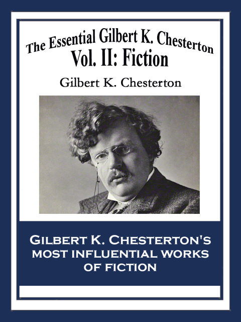 Cover image for book The Essential Gilbert K. Chesterton