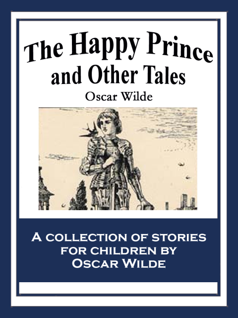 Cover image for book The Happy Prince and Other Tales
