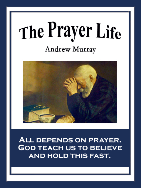 Cover image for book The Prayer Life