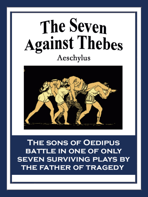 Cover image for book The Seven Against Thebes
