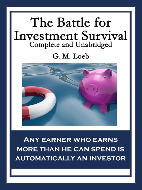 Cover image for book The Battle for Investment Survival