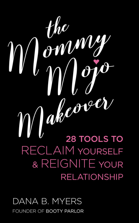 Cover image for book The Mommy Mojo Makeover