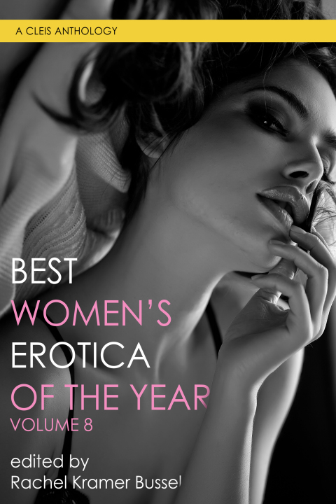 Cover image for book Best Women's Erotica of the Year, Volume 8
