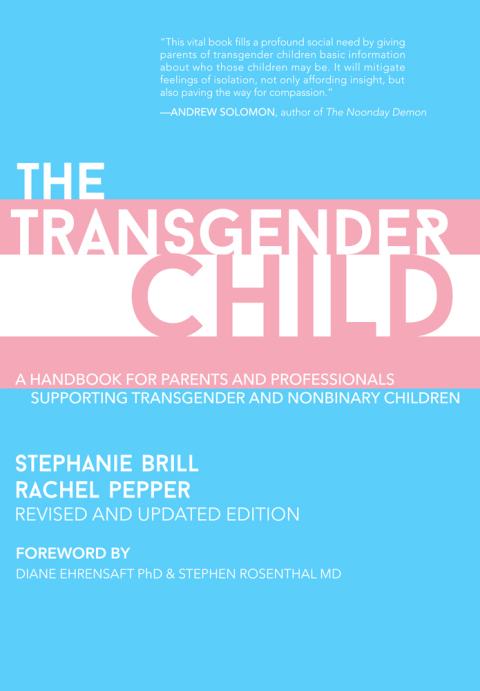 Cover image for book The Transgender Child: Revised & Updated Edition