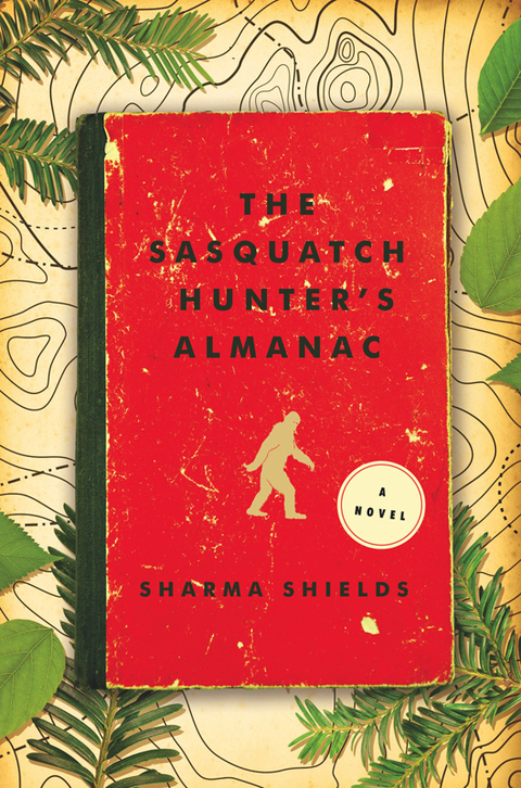Cover image for book The Sasquatch Hunter's Almanac