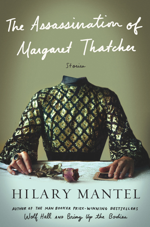 Cover image for book The Assassination of Margaret Thatcher