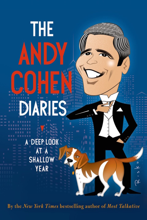 Cover image for book The Andy Cohen Diaries