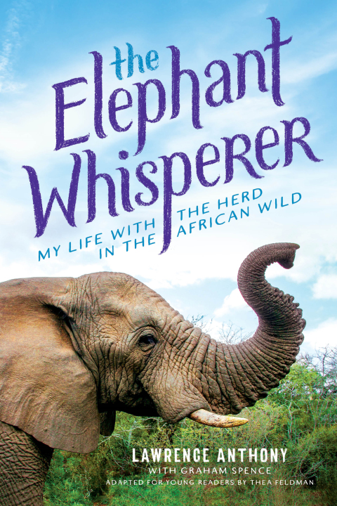 Cover image for book The Elephant Whisperer (Young Readers Adaptation)