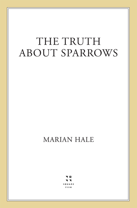 Cover image for book The Truth About Sparrows