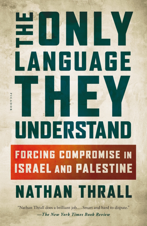 Cover image for book The Only Language They Understand