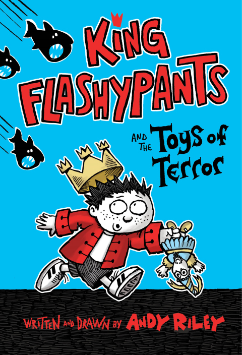 Cover image for book King Flashypants and the Toys of Terror