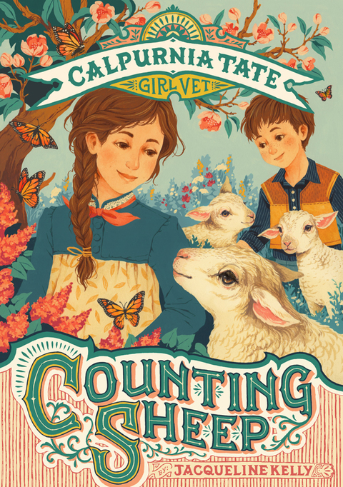 Cover image for book Counting Sheep: Calpurnia Tate, Girl Vet