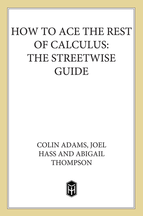 Cover image for book How to Ace the Rest of Calculus